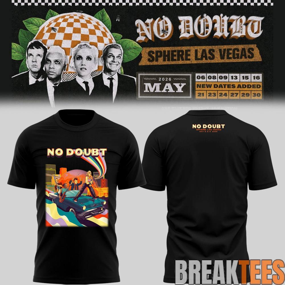 No Doubt Sphere Las Vegas 2026 Shirt Unisex T-shirt, Sweatshirt, Hoodie, Long Sleeve Tee - T-Shirt, Sweatshirt, Hoodie