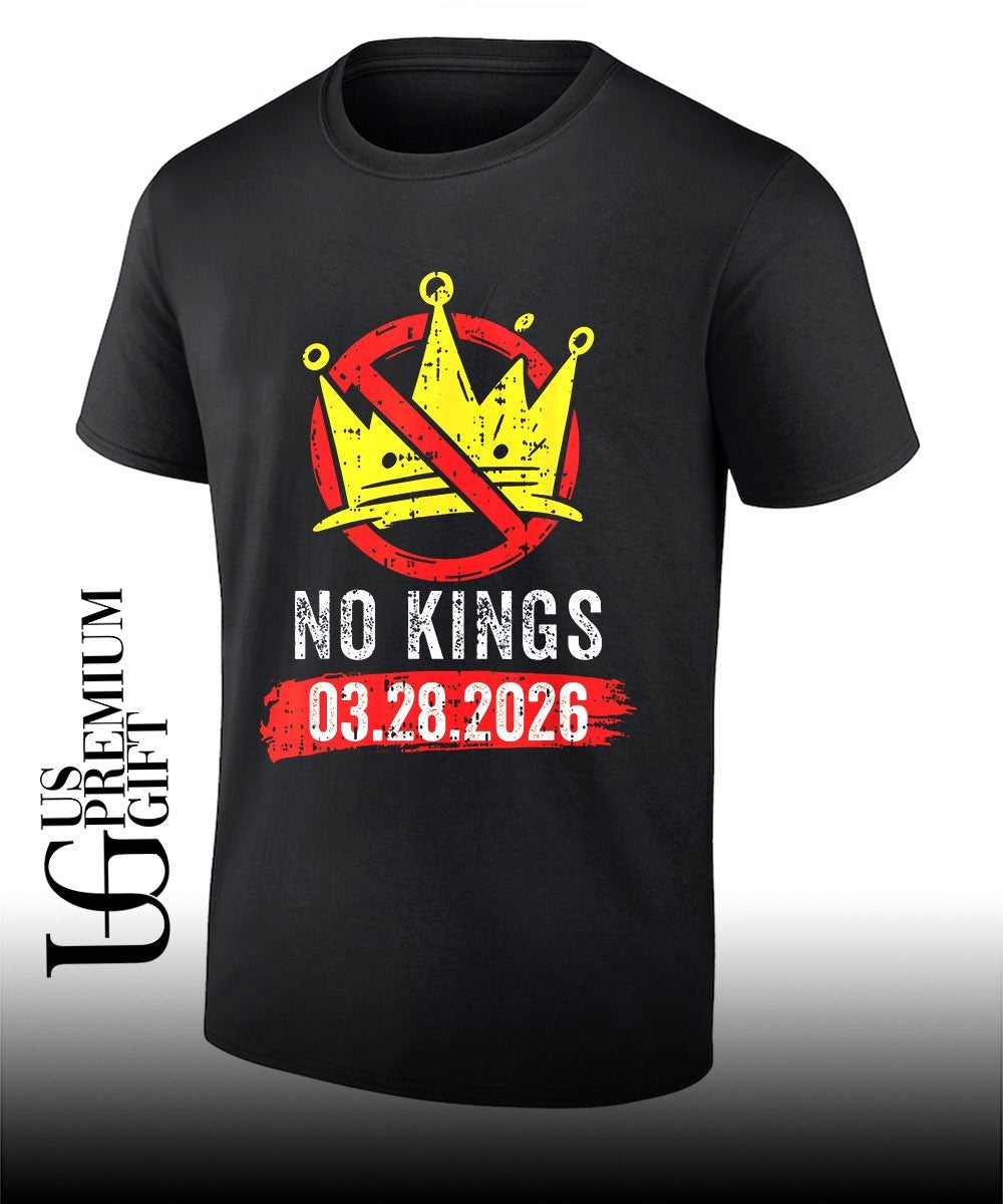 No Kings in America 03 28 2026 shirt Unisex T-shirt, Sweatshirt, Hoodie, Long Sleeve Tee - T-Shirt, Sweatshirt, Hoodie