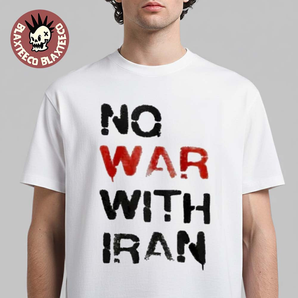 No War With Iran T-Shirt Unisex T-shirt, Sweatshirt, Hoodie, Long Sleeve Tee - T-Shirt, Sweatshirt, Hoodie