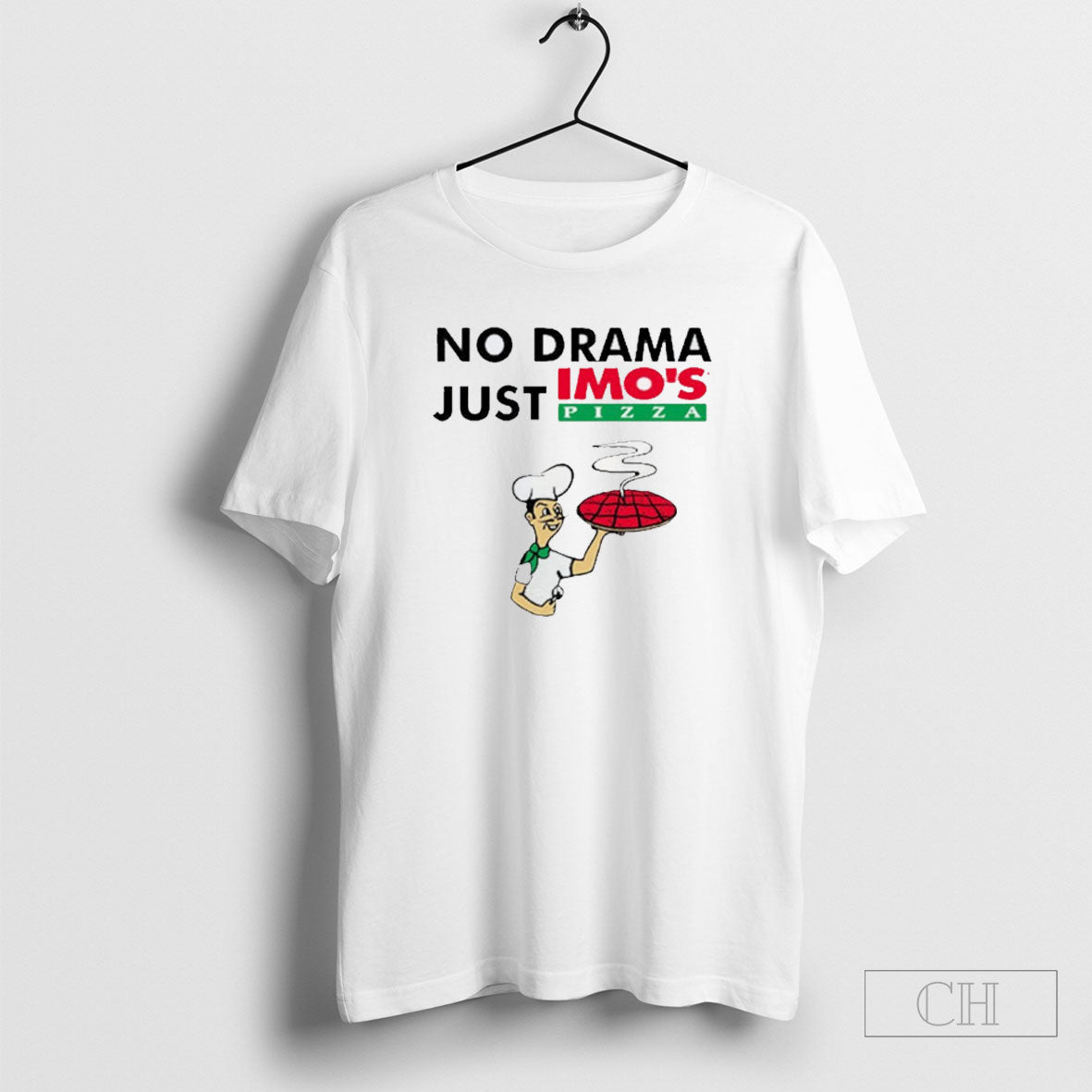 No Drama Just Imos Pizza Shirt Tee Unisex T-shirt, Sweatshirt, Hoodie, Long Sleeve Tee - T-Shirt, Sweatshirt, Hoodie