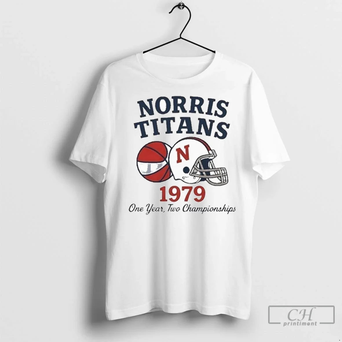 Norris Titans One Year Two Championships 1979 T Shirts Unisex T-shirt, Sweatshirt, Hoodie, Long Sleeve Tee - T-Shirt, Sweatshirt, Hoodie