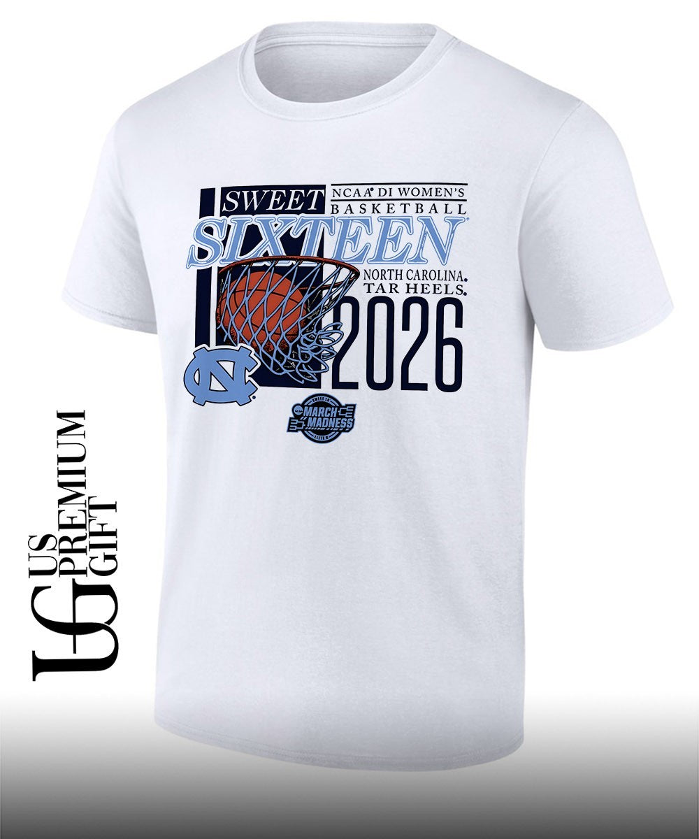 North Carolina Tar Heels Sweet Sixteen NCAA 2026 Division 1 Womens basketball March Madness shirt - T-Shirt, Sweatshirt, Hoodie