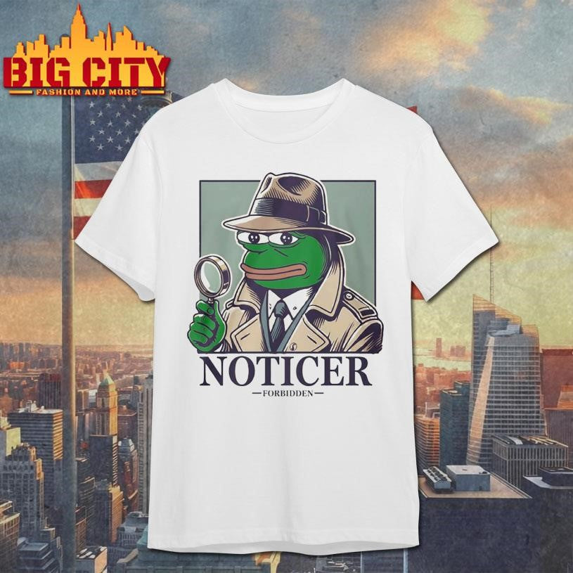 Noticer Pepe Forbidden Shirt Unisex T-shirt, Sweatshirt, Hoodie, Long Sleeve Tee - T-Shirt, Sweatshirt, Hoodie
