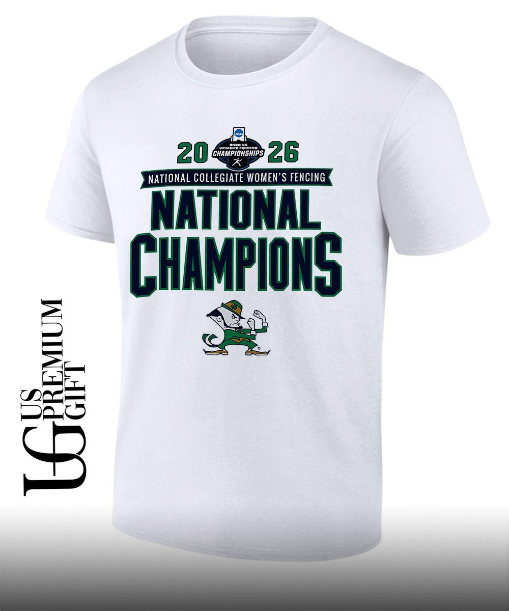 Notre Dame Fighting Irish 2026 NCAA Womens Fencing National Champions shirt Unisex T-shirt, Sweatshirt, Hoodie, Long Sleeve Tee - T-Shirt, Sweatshirt, Hoodie