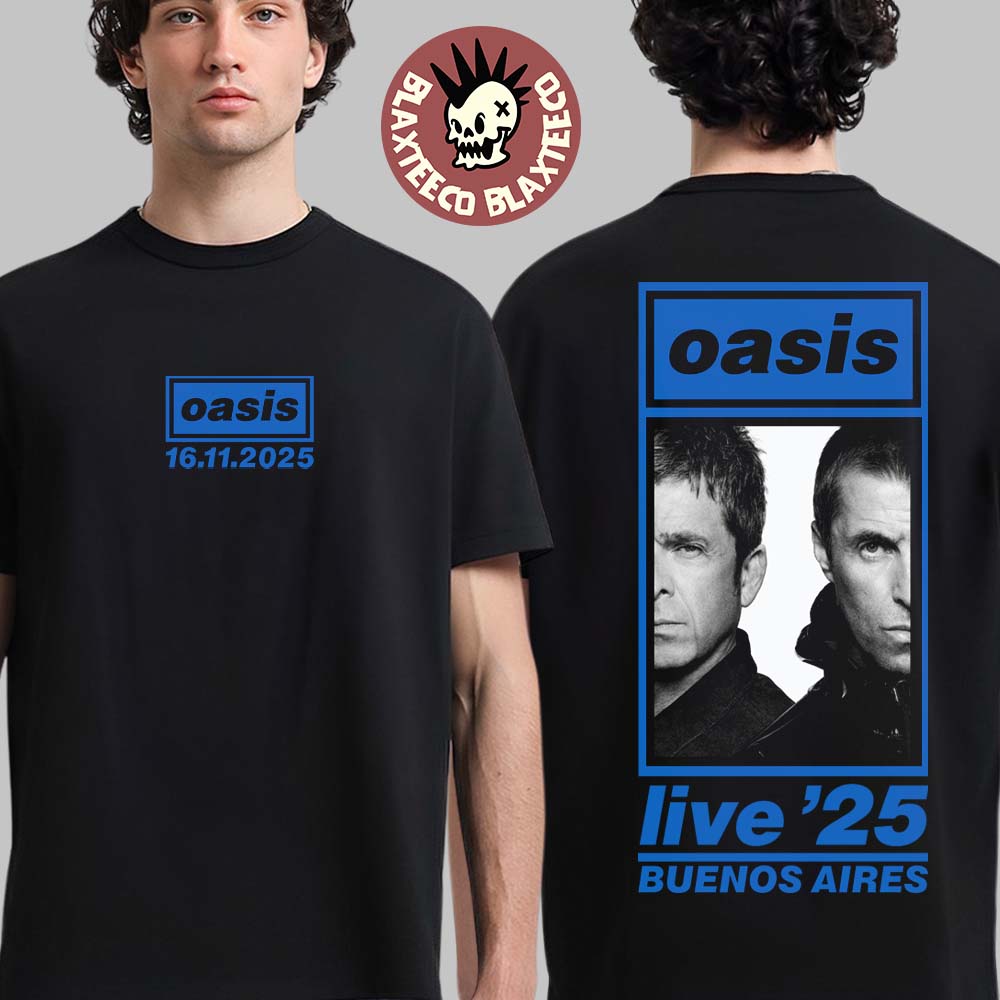 Oasis Live 25 Buenos Aires Argentina 2025 Night 2 Event Tee At Estadio River Plate On November 16 2025 T-Shirt - T-Shirt, Sweatshirt, Hoodie