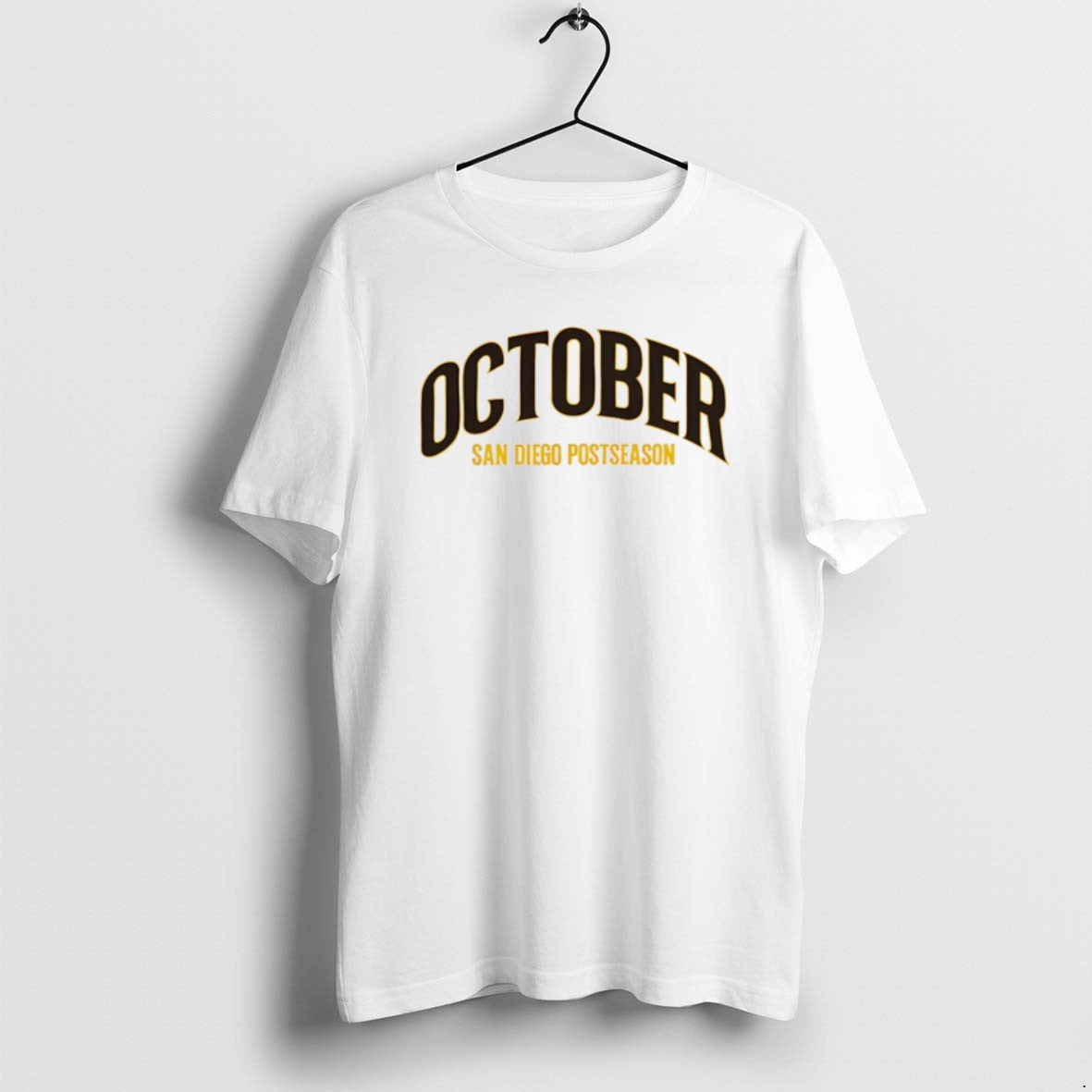 October San Diego Padres Postseason 2025 Text T Shirts Unisex T-shirt, Sweatshirt, Hoodie, Long Sleeve Tee - T-Shirt, Sweatshirt, Hoodie