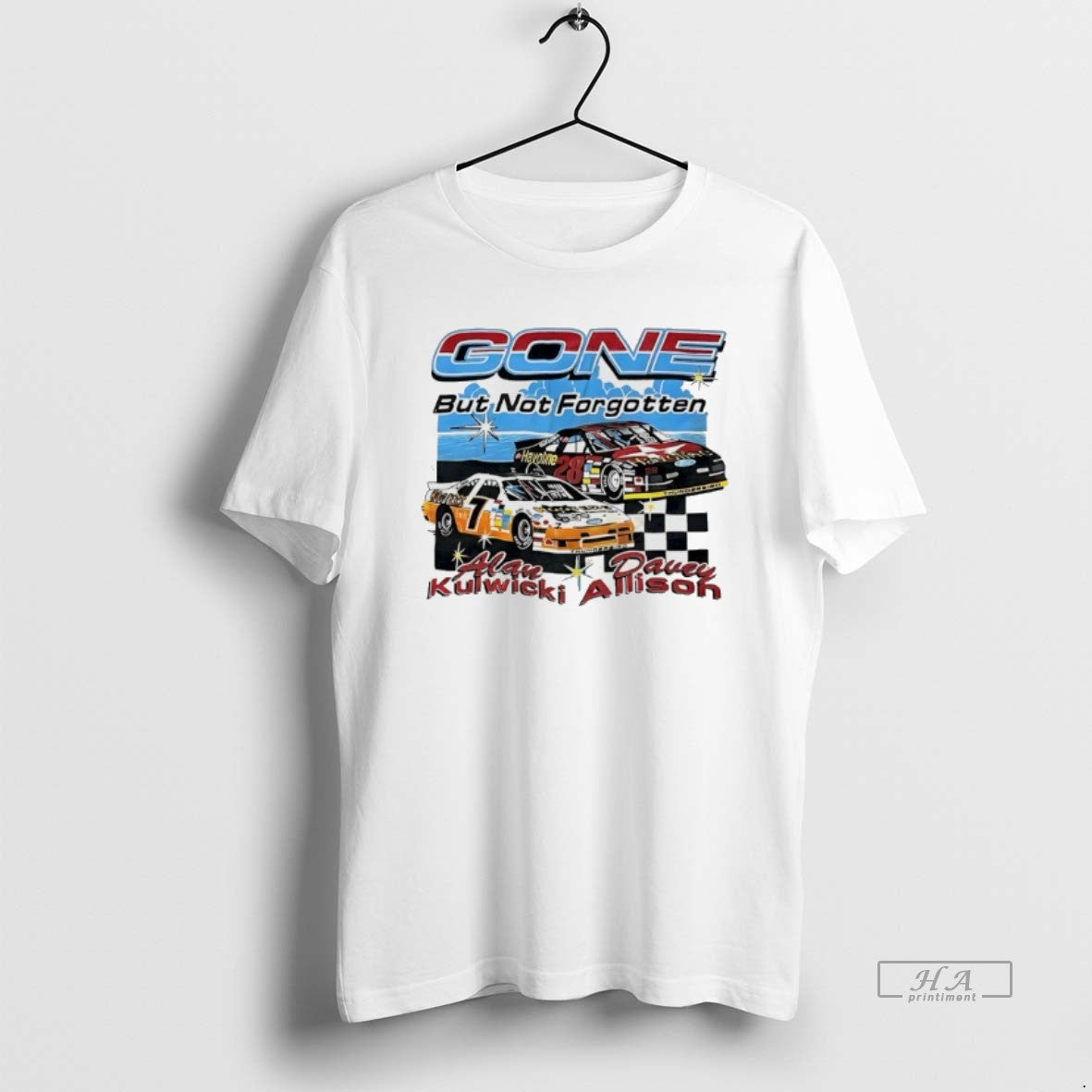 Official Alan Kulwicki And Davey Allison Racing Gone But Not Forgotten Nascar 90s - T-Shirt, Sweatshirt, Hoodie