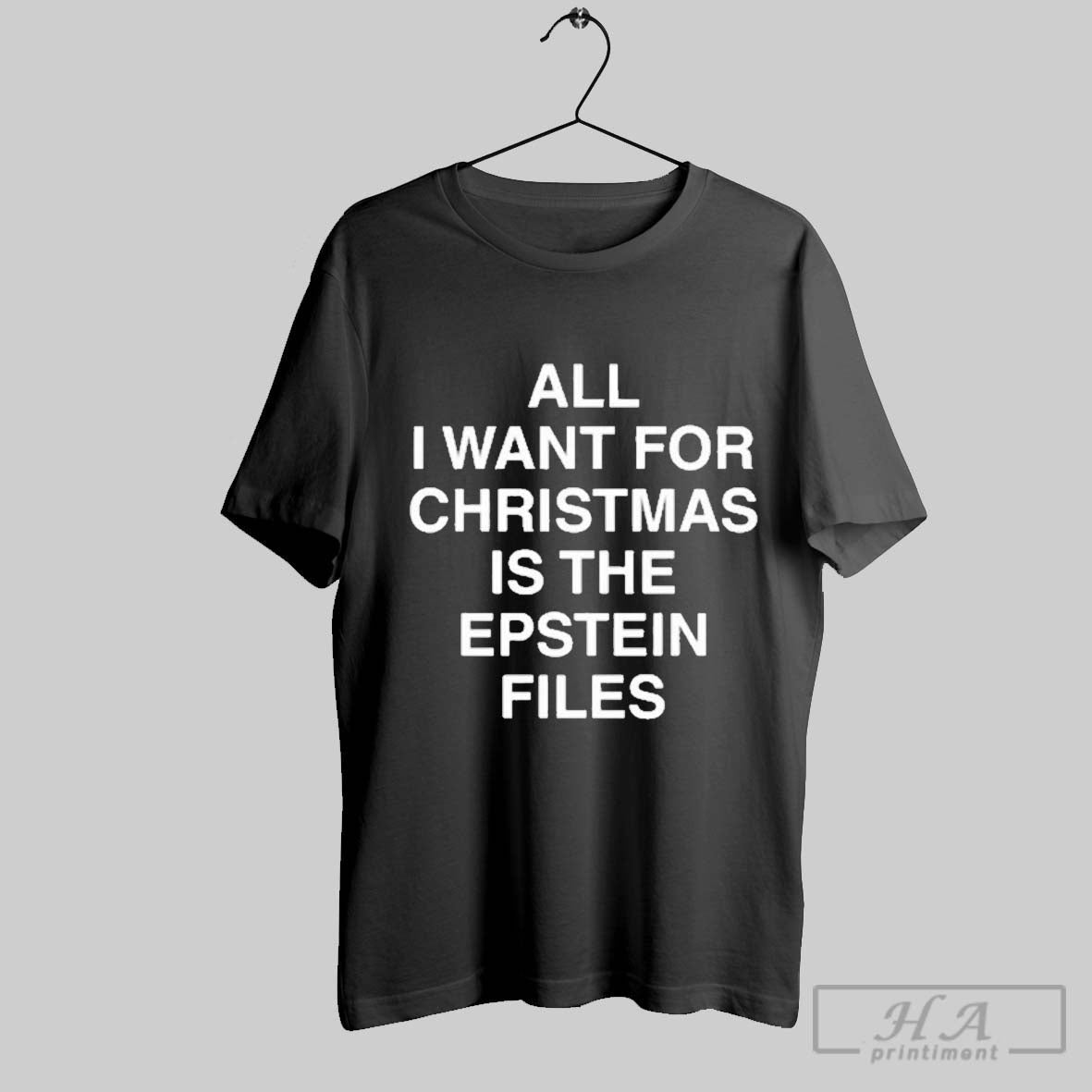 Official All I Want For Christmas Is The Epstein Files T Unisex T-shirt, Sweatshirt, Hoodie, Long Sleeve Tee - T-Shirt, Sweatshirt, Hoodie