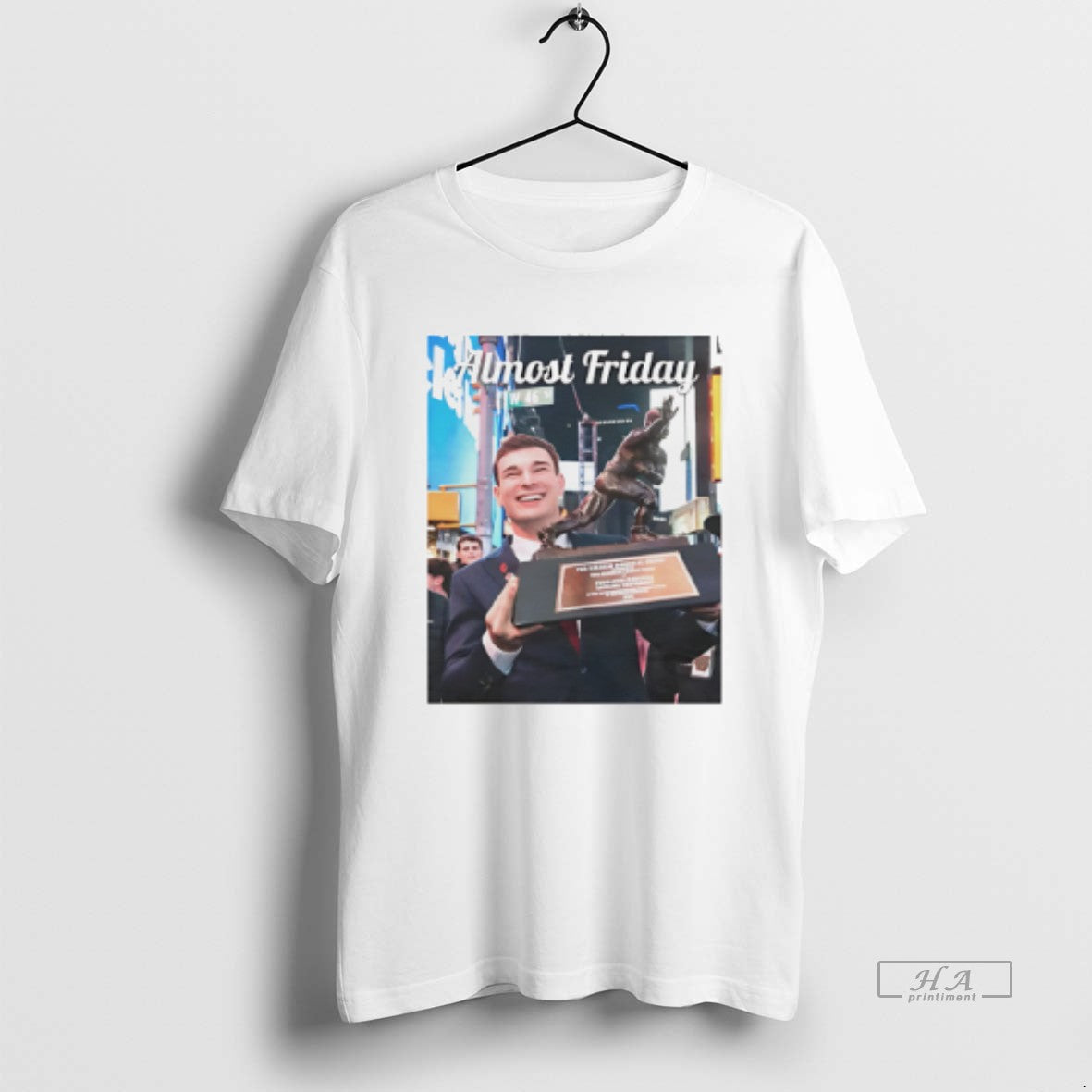 Official Almost Friday Heismendoza Fernando Mendoza Heisman - T-Shirt, Sweatshirt, Hoodie