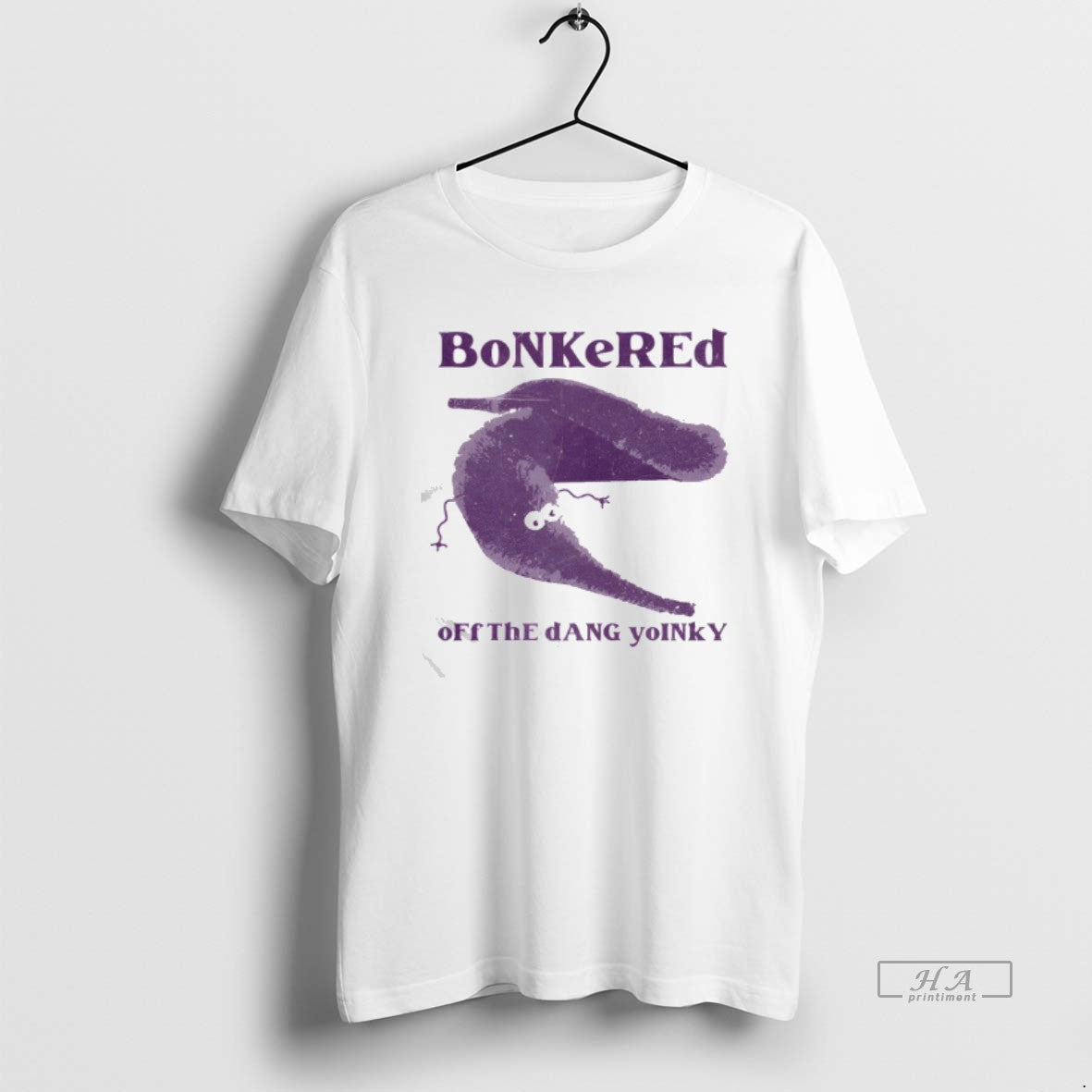 Official Bonkered Off The Dang Yoinky - T-Shirt, Sweatshirt, Hoodie