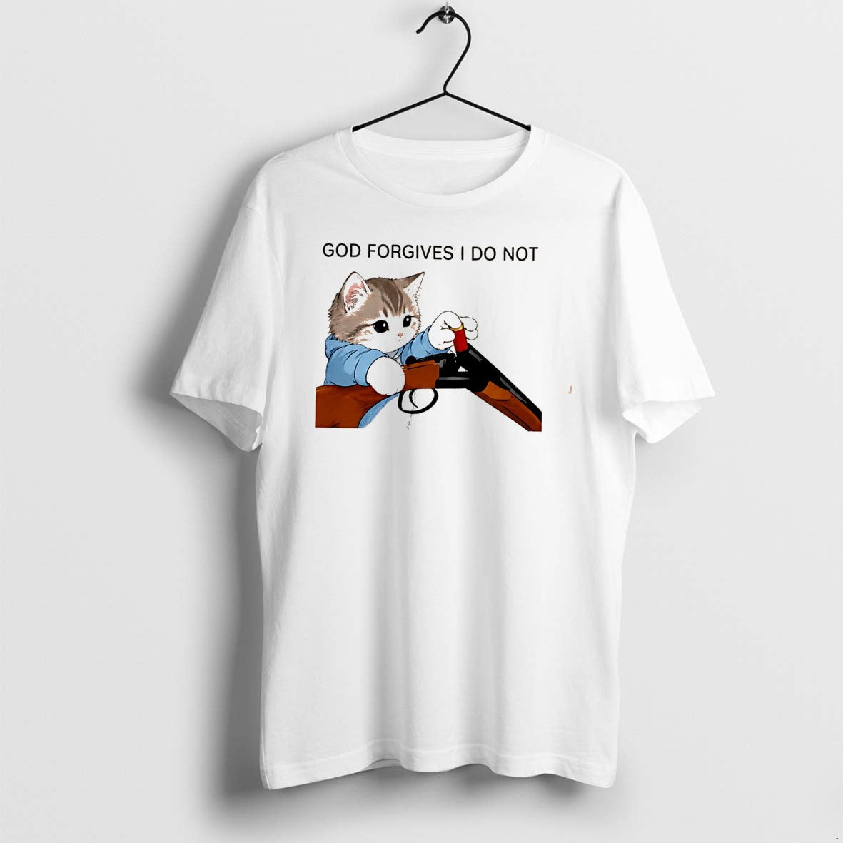 Official Cat Gun God Forgives I Do Not Funny Jpg - Adult & Kids T-Shirts, Sweatshirts & Hoodies apparel design preview 1