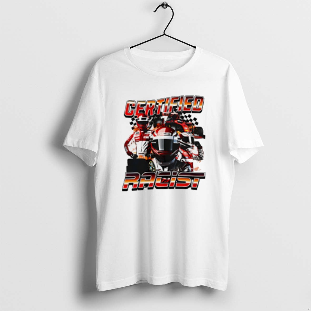 Official Certified Racist Graphic - T-Shirt, Sweatshirt, Hoodie