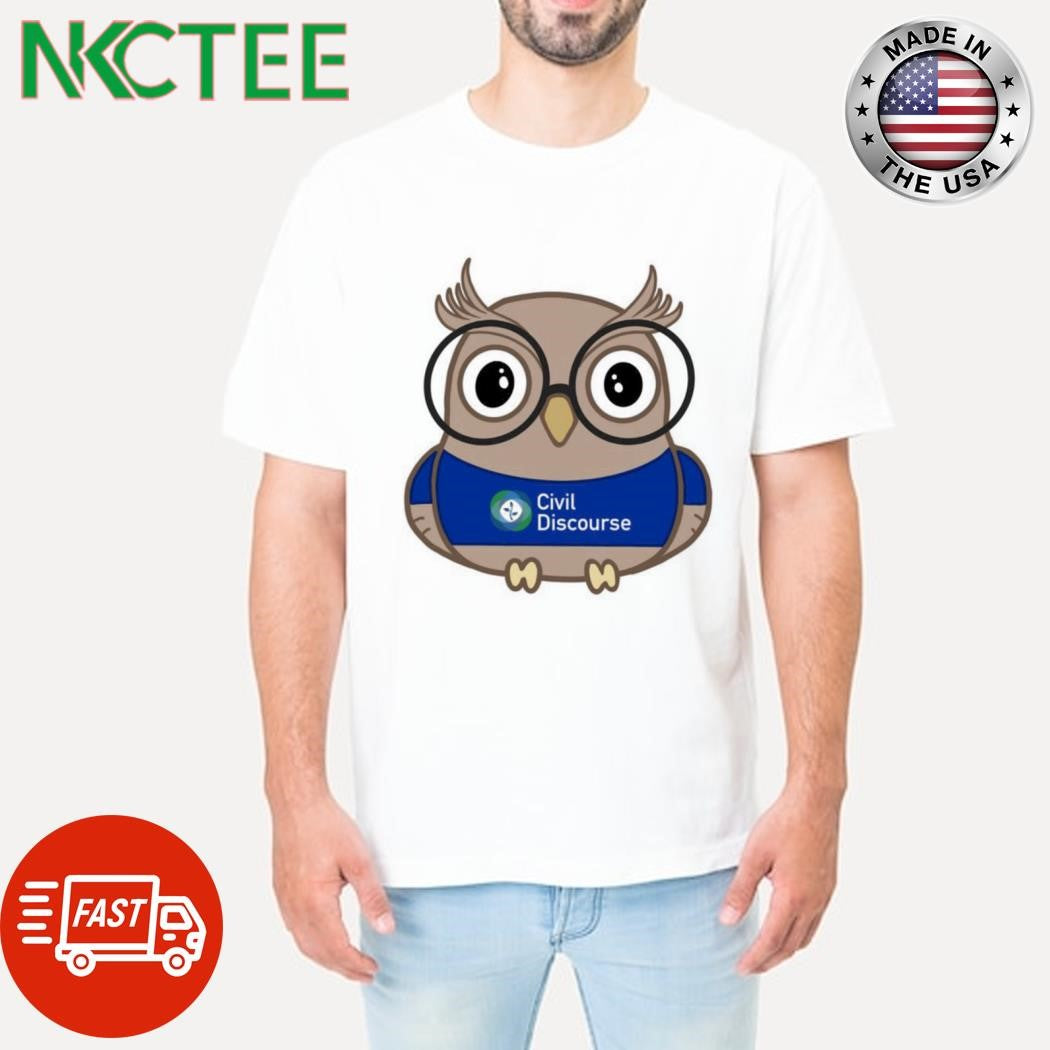 Official Civil Discourse owl shirt Unisex T-shirt, Sweatshirt, Hoodie, Long Sleeve Tee - T-Shirt, Sweatshirt, Hoodie
