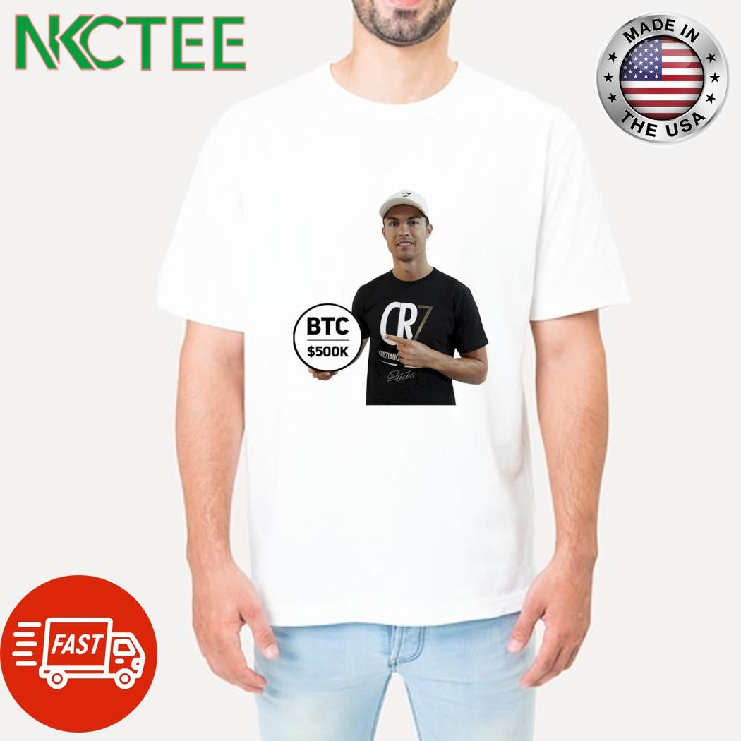 Official Cristiano Ronaldo and BTC500k coin shirt Unisex T-shirt, Sweatshirt, Hoodie, Long Sleeve Tee - T-Shirt, Sweatshirt, Hoodie