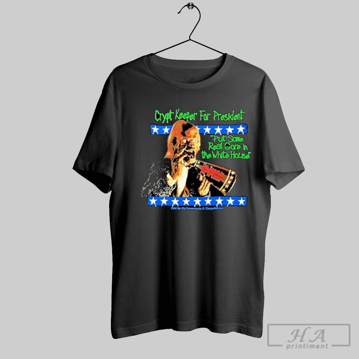 Official Crypt Keeper For President Paid By Democrats Creepublicans Posters Black Unisex T-shirt, Sweatshirt, Hoodie, Long Sleeve Tee - T-Shirt, Sweatshirt, Hoodie