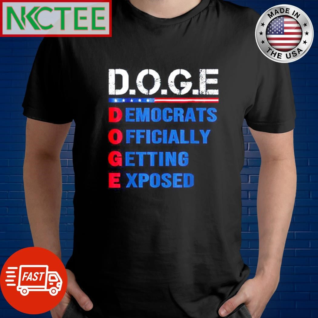 Official D.O.G.E DEMOCRATS OFFICIALLY GETTING EXPOSED shirt Unisex T-shirt, Sweatshirt, Hoodie, Long Sleeve Tee - T-Shirt, Sweatshirt, Hoodie