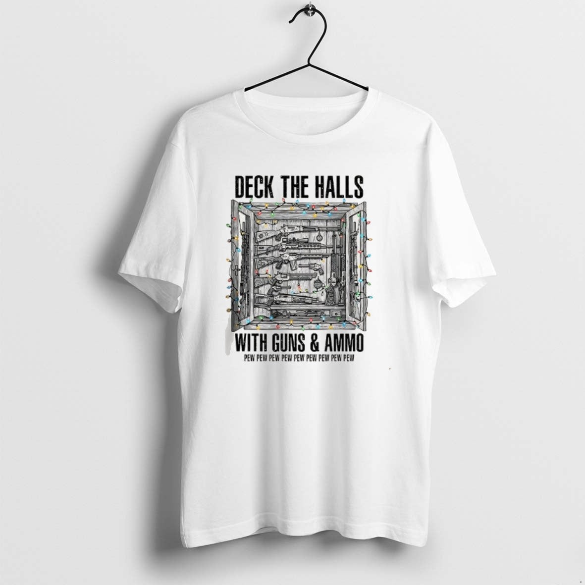 Official Deck The Halls With Guns And Ammo Pew Pew Pew Pew Pew Christmas Light - T-Shirt, Sweatshirt, Hoodie