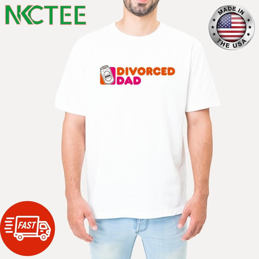 Official Divorced Dad beer shirt Unisex T-shirt, Sweatshirt, Hoodie, Long Sleeve Tee - T-Shirt, Sweatshirt, Hoodie