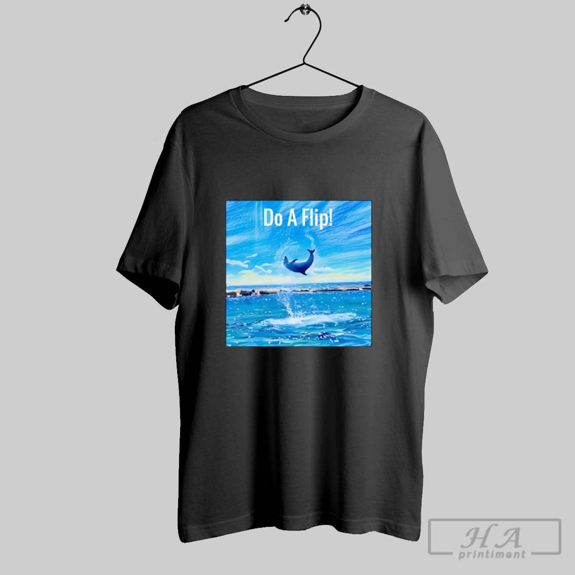 Official Do A Flip Dolphin Unisex T-shirt, Sweatshirt, Hoodie, Long Sleeve Tee - T-Shirt, Sweatshirt, Hoodie