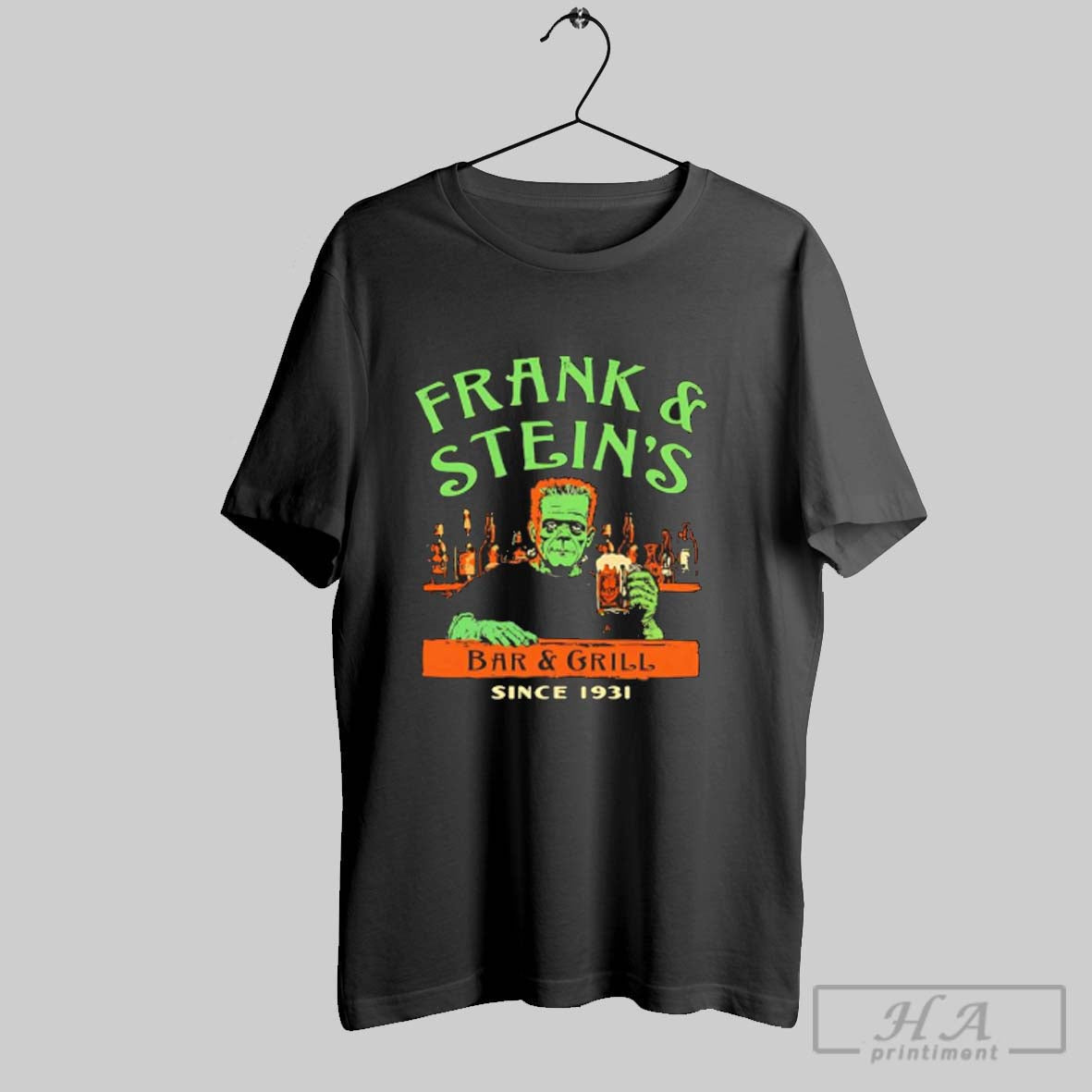 Official Frankenstein Frank And Steins Bar And Grill Unisex T-shirt, Sweatshirt, Hoodie, Long Sleeve Tee - T-Shirt, Sweatshirt, Hoodie