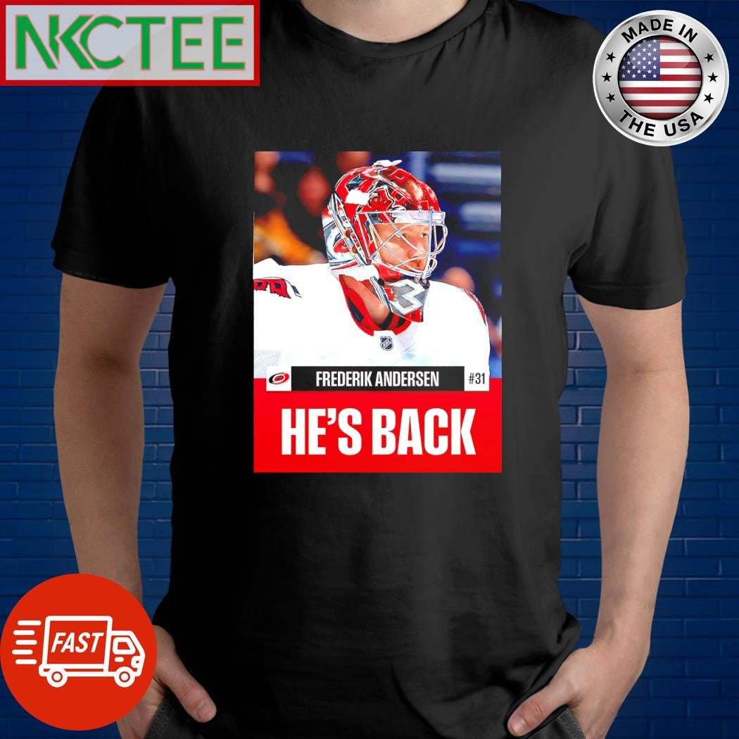 Official Frederik Andersen he’s back shirt Unisex T-shirt, Sweatshirt, Hoodie, Long Sleeve Tee - T-Shirt, Sweatshirt, Hoodie