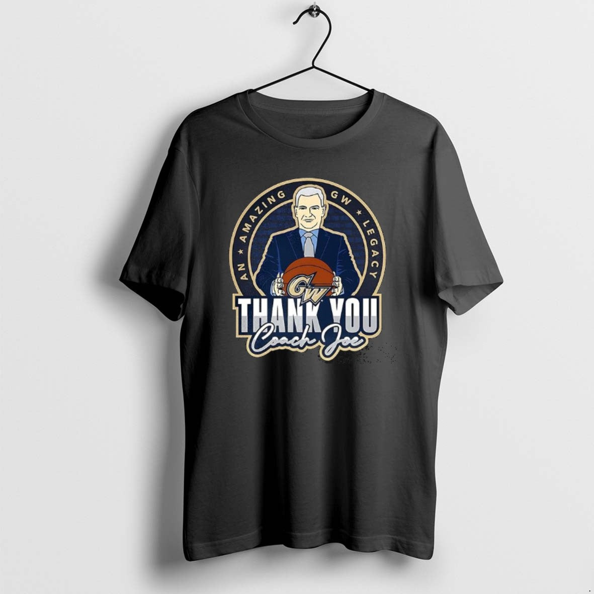 Official George Washington Basketball Thank You Coach Joe - T-Shirt, Sweatshirt, Hoodie