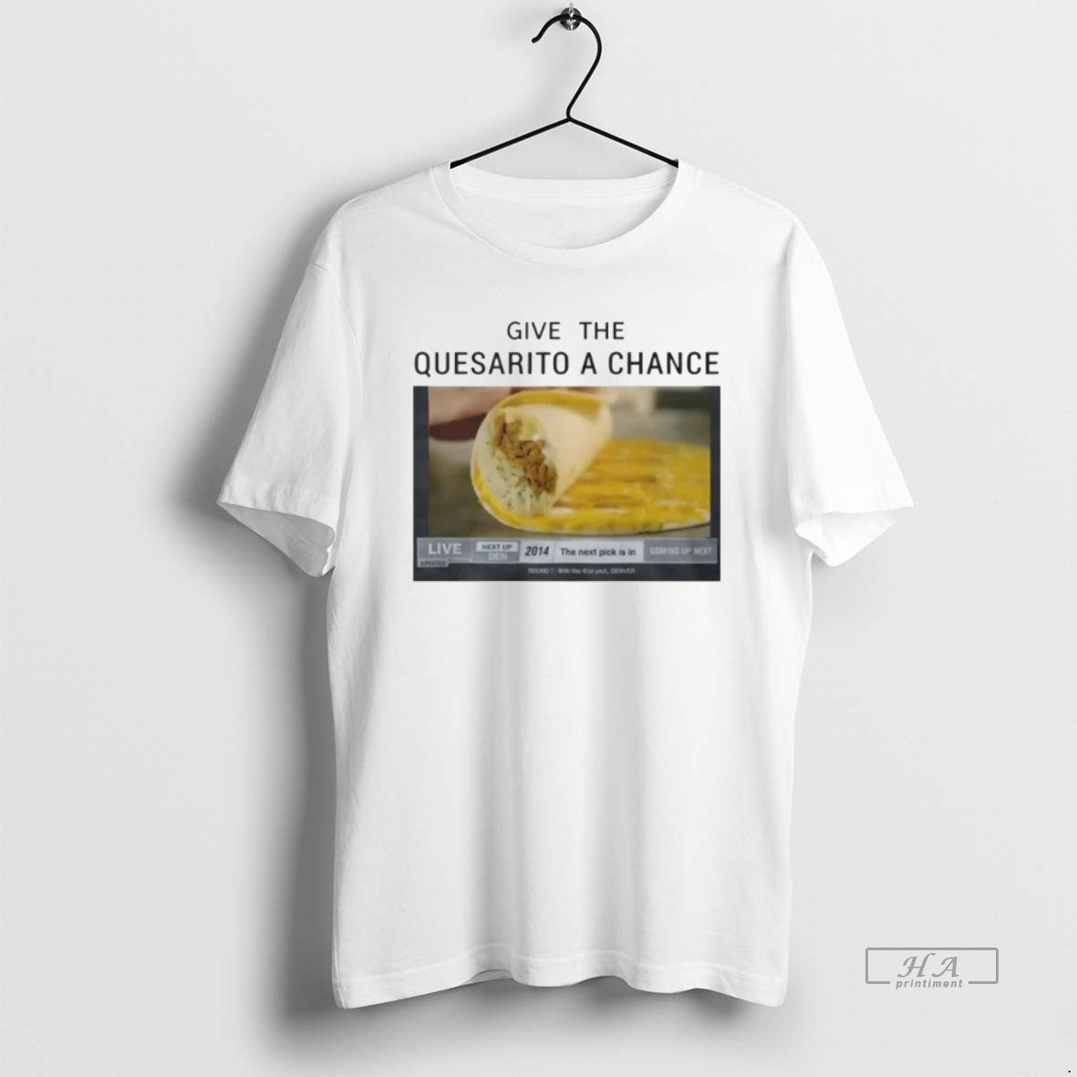 Official Give The Quesarito A Change Taco Bell - T-Shirt, Sweatshirt, Hoodie
