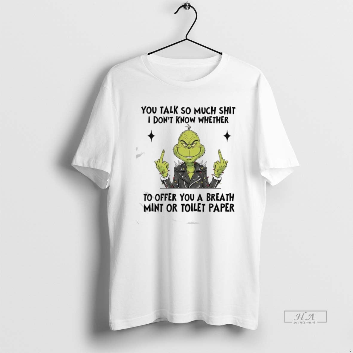 Official Grinch Rock Suit You Talk So Much Shit I Dont Know Whether To Offer - T-Shirt, Sweatshirt, Hoodie