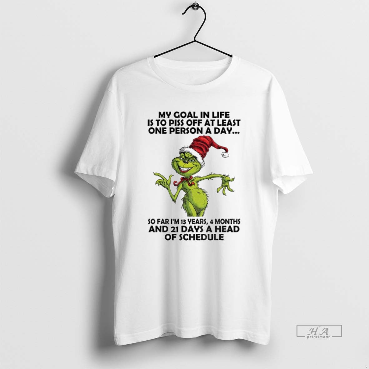 Official Grinch Santa My Goal In Life Is To Piss Off At Least One Person - T-Shirt, Sweatshirt, Hoodie
