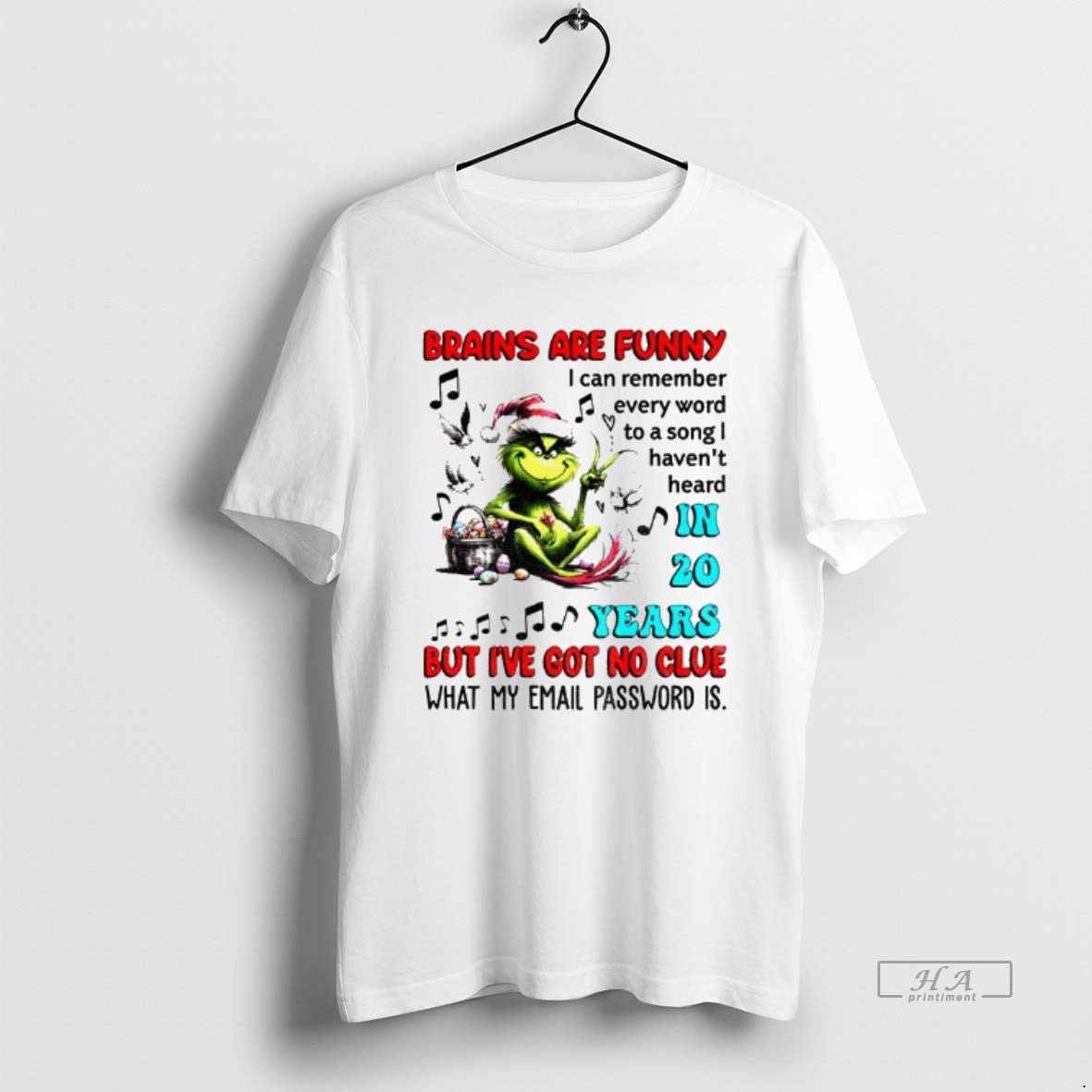 Official Grinch Brains Are Funny I Can Remember Every Word To A Song Havent Heard - T-Shirt, Sweatshirt, Hoodie