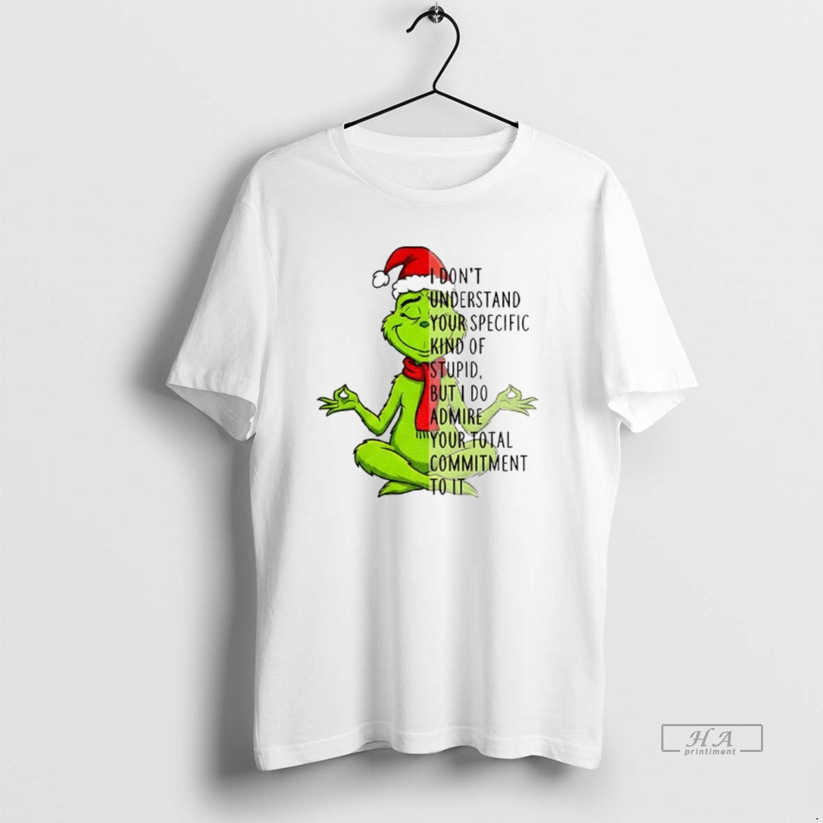 Official Grinch Yoga I Dont Understand Your Specific Kind Of Stupid But I Do Admire - T-Shirt, Sweatshirt, Hoodie