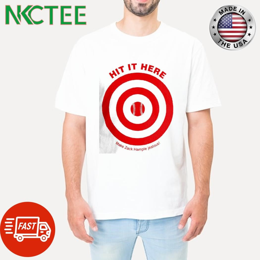 Official Hit it here Make Zack Hample jealous circle shirt Unisex T-shirt, Sweatshirt, Hoodie, Long Sleeve Tee - T-Shirt, Sweatshirt, Hoodie