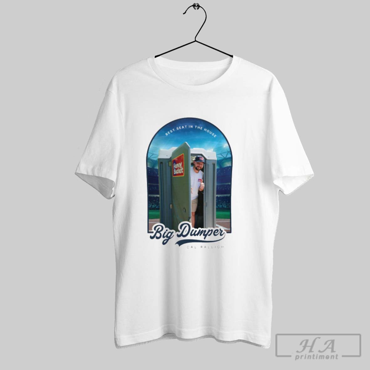 Official Honey Bucket X Big Dumper Best Seat In The House Cal Raleigh Seattle Mariners Unisex T-shirt, Sweatshirt, Hoodie, Long Sleeve Tee - T-Shirt, Sweatshirt, Hoodie