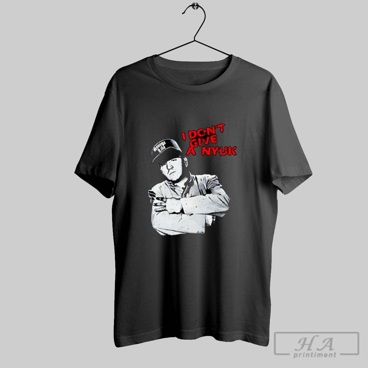Official I Dont Give A Nyuk Stooge Life The Three Stooges Posters Black Unisex T-shirt, Sweatshirt, Hoodie, Long Sleeve Tee - T-Shirt, Sweatshirt, Hoodie