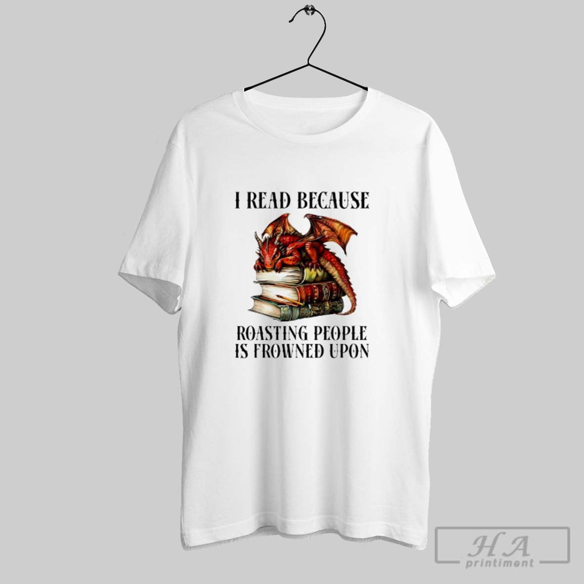 Official I Read Because Roasting People Is Frowned Upon Dragon Book Unisex T-shirt, Sweatshirt, Hoodie, Long Sleeve Tee - T-Shirt, Sweatshirt, Hoodie