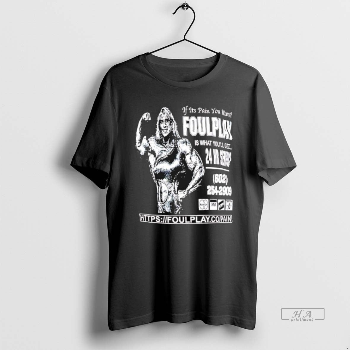Official If Its Pain You Want Foulplay Is What Youll Get - T-Shirt, Sweatshirt, Hoodie