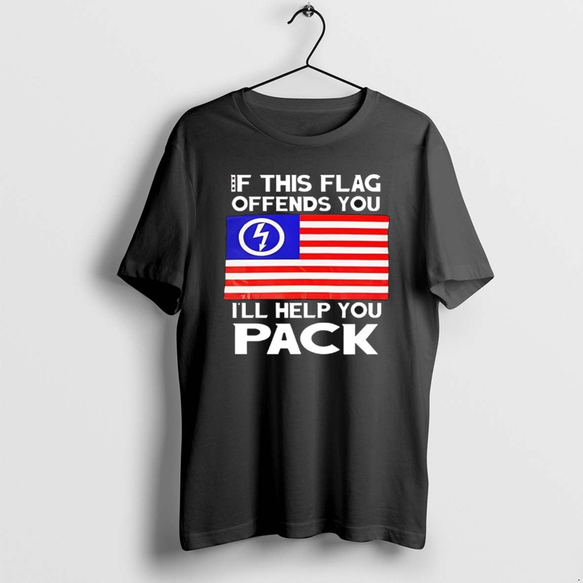 Official If This Flag Offends You Ill Help You Pack - T-Shirt, Sweatshirt, Hoodie