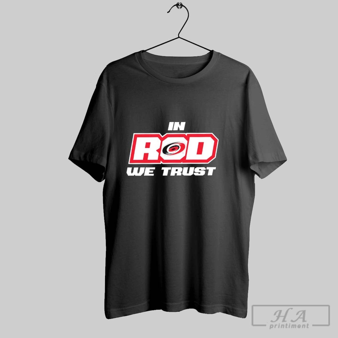 Official In Rod We Trust Carolina Hurricanes Hockey T Shirt Unisex T-shirt, Sweatshirt, Hoodie, Long Sleeve Tee - T-Shirt, Sweatshirt, Hoodie