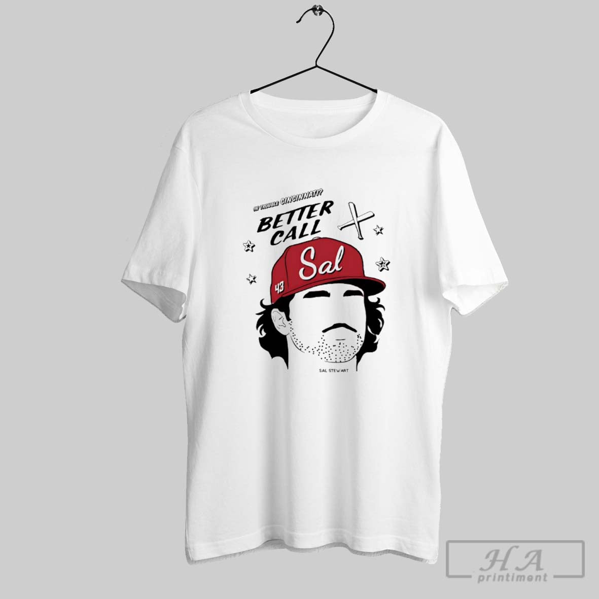 Official In Trouble Cincinnati Better Call Sal Stewart 43 Unisex T-shirt, Sweatshirt, Hoodie, Long Sleeve Tee - T-Shirt, Sweatshirt, Hoodie
