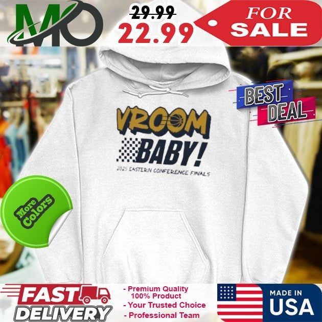Indiana Pacers Vroom Baby! 2025 Eastern Conference - Adult & Kids T-Shirts, Sweatshirts & Hoodies apparel design preview 2