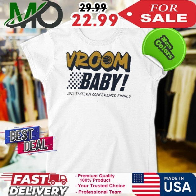 Indiana Pacers Vroom Baby! 2025 Eastern Conference - Adult & Kids T-Shirts, Sweatshirts & Hoodies apparel design preview 3