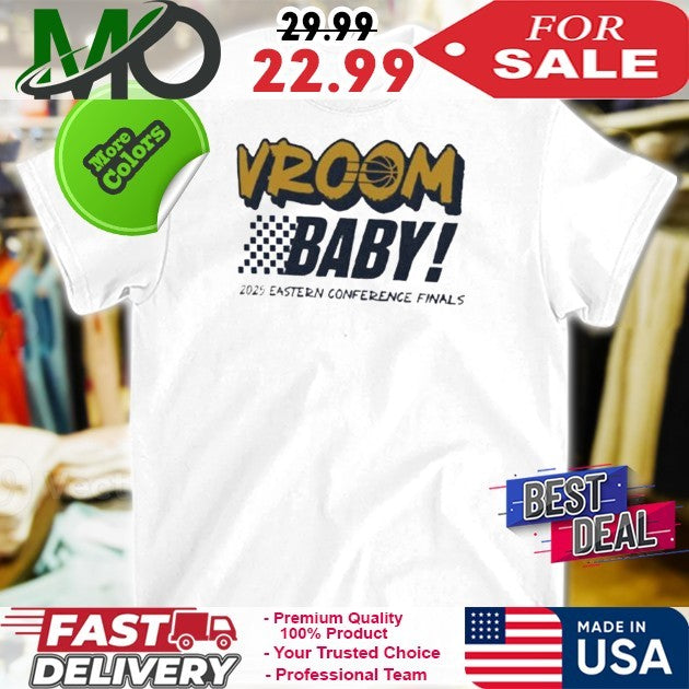 Indiana Pacers Vroom Baby! 2025 Eastern Conference - Adult & Kids T-Shirts, Sweatshirts & Hoodies apparel design preview 1
