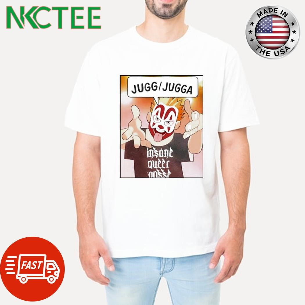 Official Insane Queer Posse Jugg Jugga clown shirt Unisex T-shirt, Sweatshirt, Hoodie, Long Sleeve Tee - T-Shirt, Sweatshirt, Hoodie