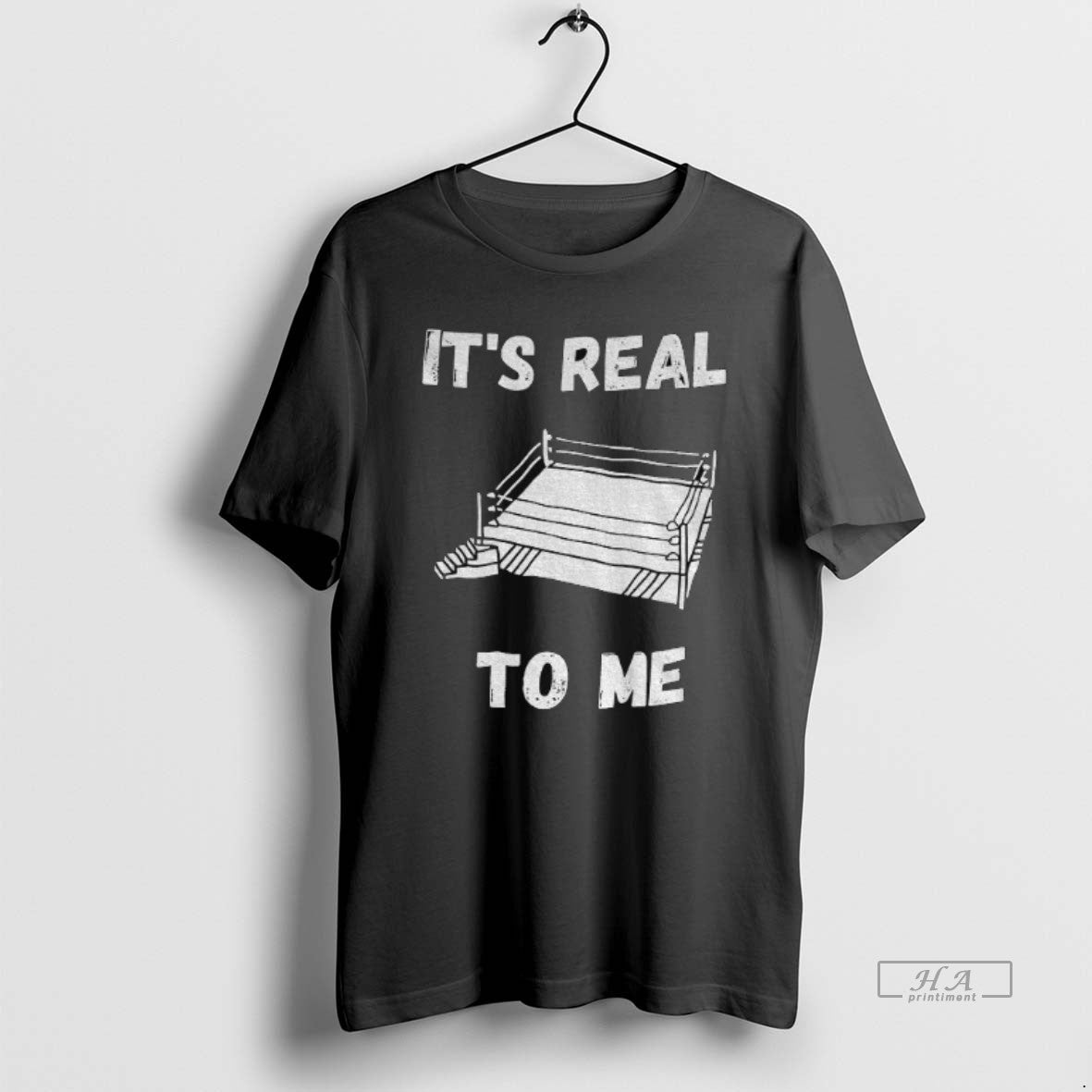 Official Its Real To Me Nostalgic Wrestling - T-Shirt, Sweatshirt, Hoodie