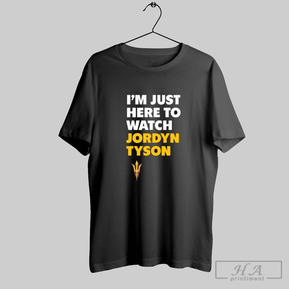 Official Jordyn Tyson Im Just Here To Watch Jordyn Tyson Arizona State Sun Devils Ncaa Unisex T-shirt, Sweatshirt, Hoodie, Long Sleeve Tee - T-Shirt, Sweatshirt, Hoodie