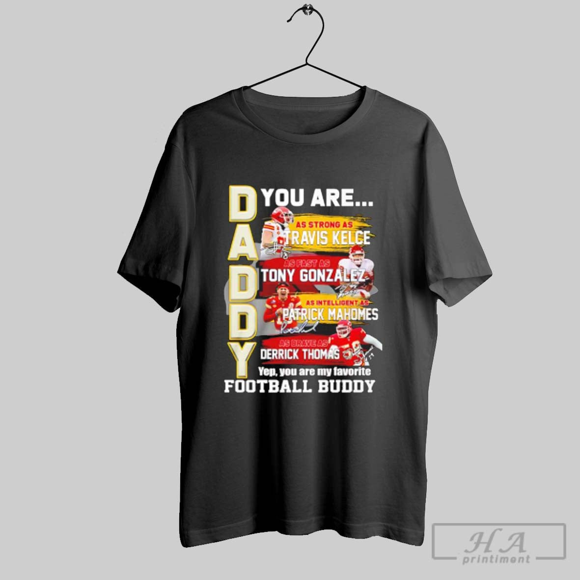 Official Kansas City Chiefs Dad You Are Football Buddy Unisex T-shirt, Sweatshirt, Hoodie, Long Sleeve Tee - T-Shirt, Sweatshirt, Hoodie