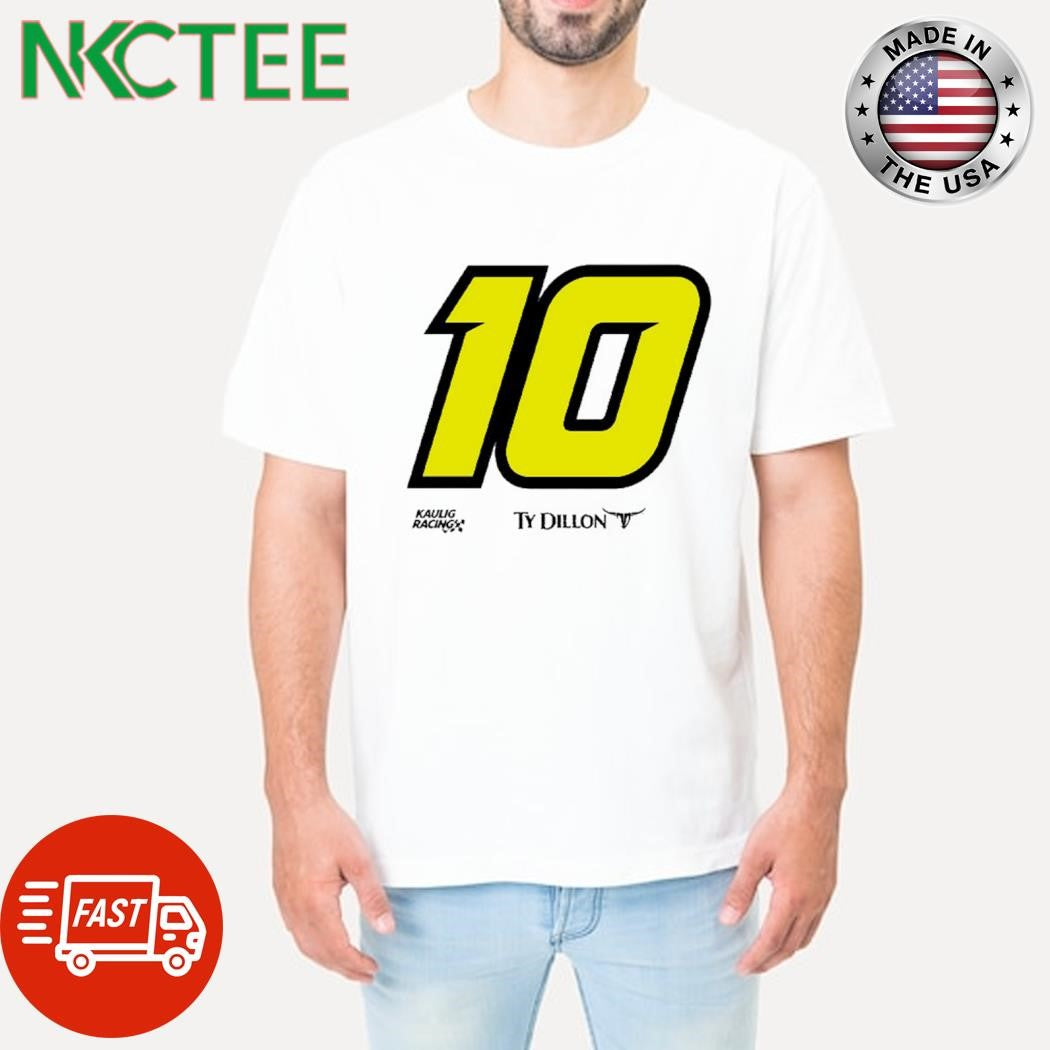 Official Kaulig Racing Ty Dillon 10 shirt Unisex T-shirt, Sweatshirt, Hoodie, Long Sleeve Tee - T-Shirt, Sweatshirt, Hoodie