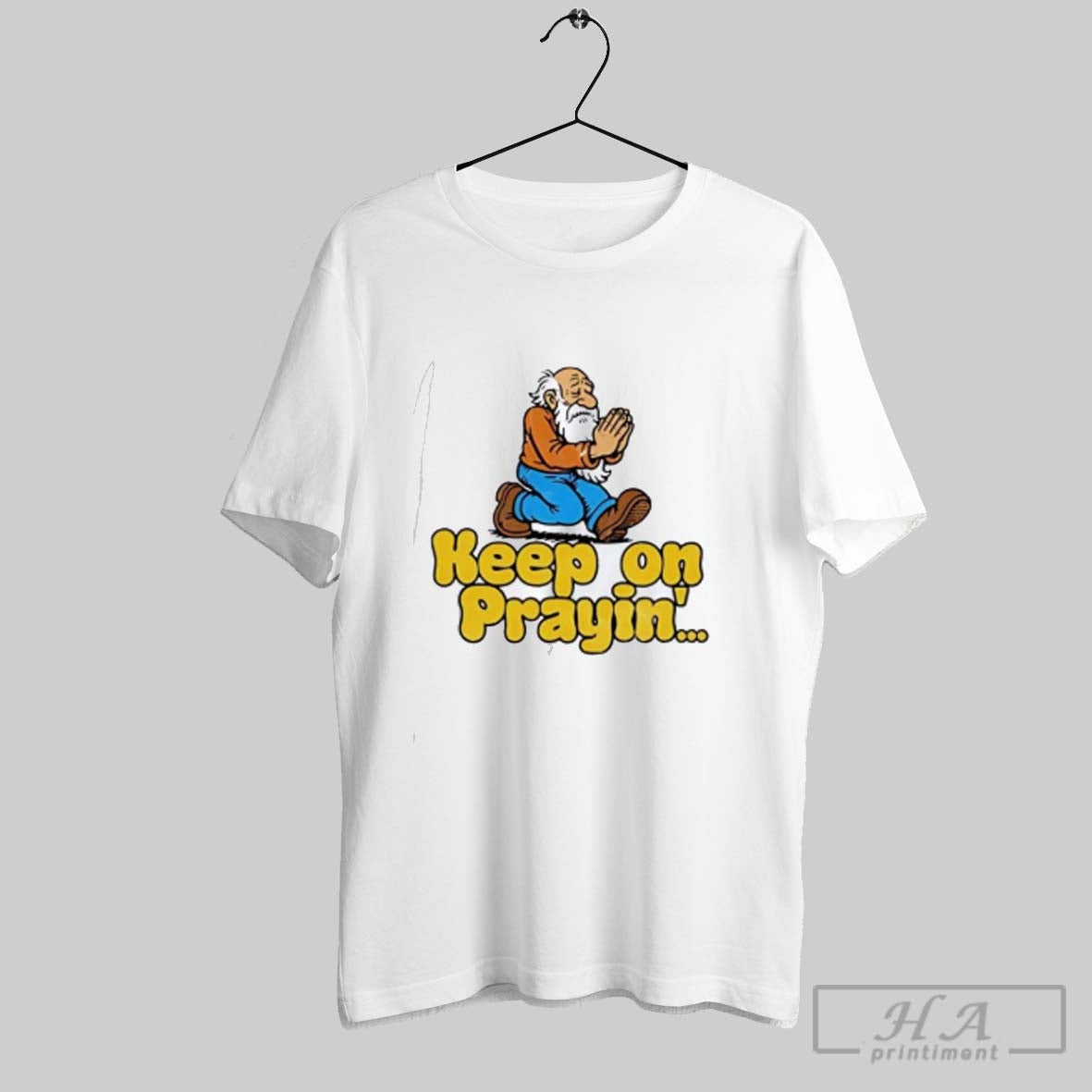Official Keep On Praying Keep On Truckin Parody Unisex T-shirt, Sweatshirt, Hoodie, Long Sleeve Tee - T-Shirt, Sweatshirt, Hoodie