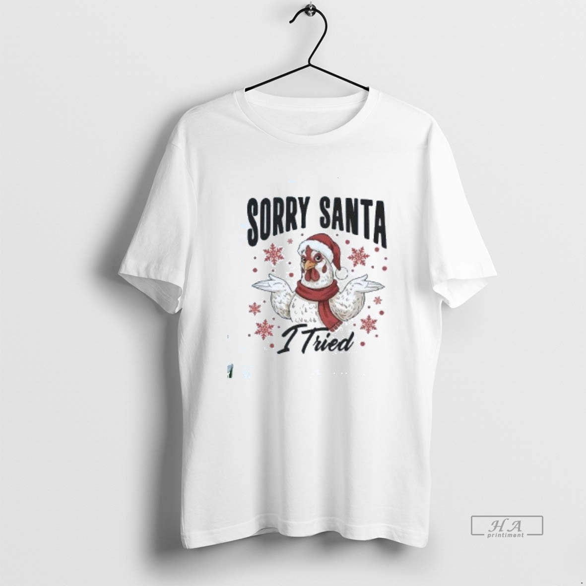 Official L8okqpbi Chicken Sorry Santa I Tried Christmas - T-Shirt, Sweatshirt, Hoodie