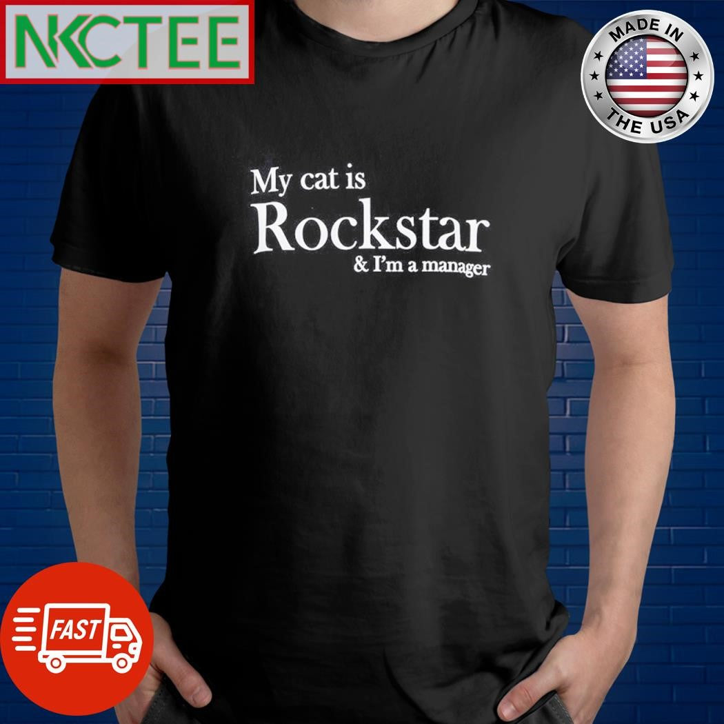 Official My cat is Rockstar and I’m a mama shirt Unisex T-shirt, Sweatshirt, Hoodie, Long Sleeve Tee - T-Shirt, Sweatshirt, Hoodie